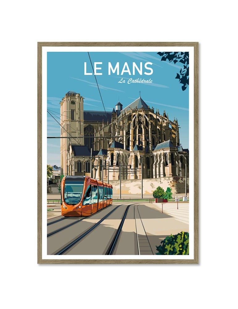 Le Mans "La Cathédrale" – Poster affiche – image encadrée