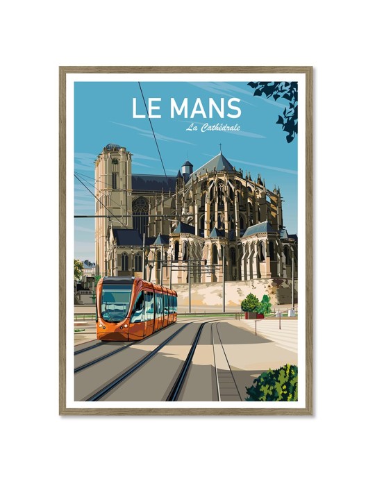 Le Mans "La Cathédrale" – Poster affiche – image encadrée