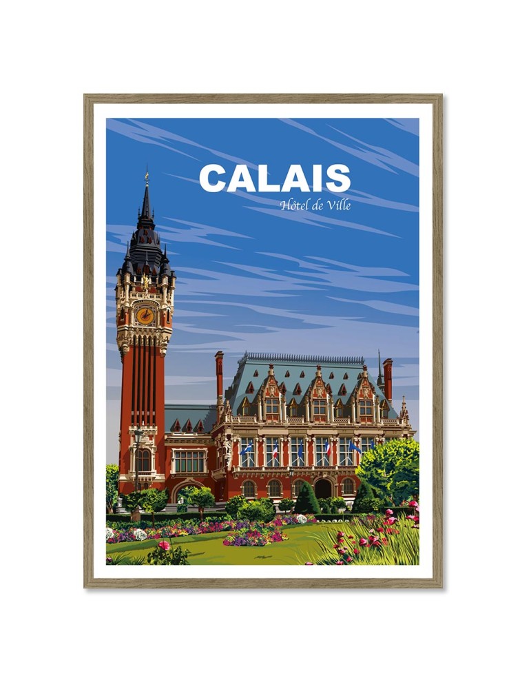 Calais Hôtel de Ville – Poster affiche – image encadrée