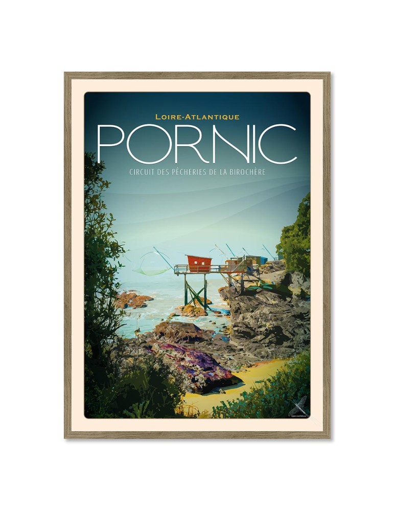 Pornic - Pêcheries de la Birochère - Poster affiche – image encadrée